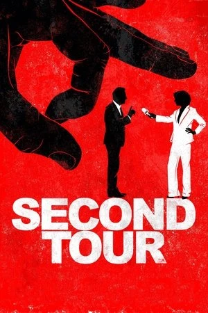 Regarder Second Tour en streaming complet