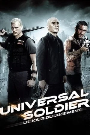 Regarder Universal Soldier : Le Jour du jugement en streaming complet