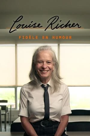 Regarder Louise Richer : Fidèle en humour en streaming complet