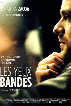 Regarder Les yeux bandés en streaming complet