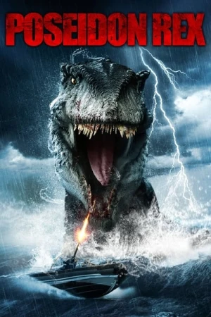 Regarder Poseidon Rex en streaming complet