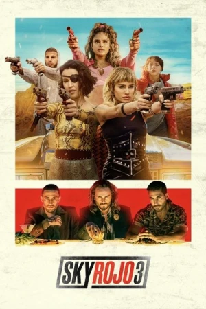  Sky Rojo - Saison 3 affiche 