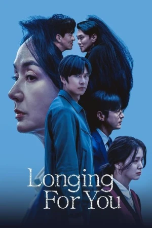  Longing For You - Saison 1 affiche 