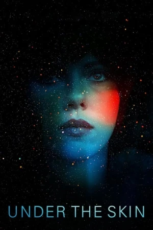 Regarder Under the Skin en streaming complet
