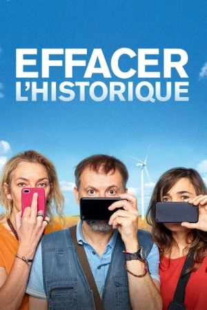 Regarder Effacer l'historique en streaming complet