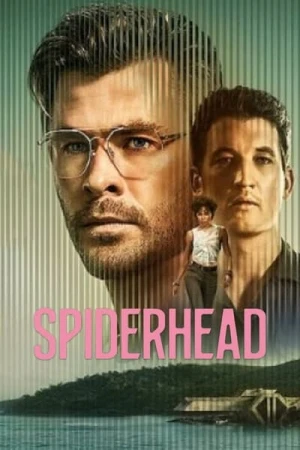 Regarder Spiderhead en streaming complet