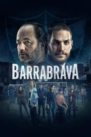  Barrabrava - Saison 1 affiche 