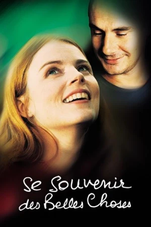 Regarder Se souvenir des belles choses en streaming complet