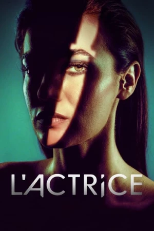  L'Actrice - Saison 1 affiche 