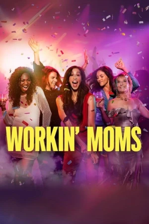  Workin' Moms - Saison 7 affiche 