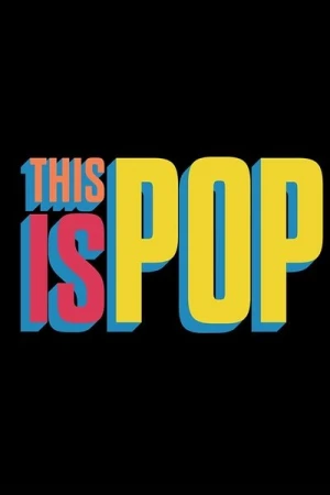 Regarder This Is Pop - Saison 1 en streaming complet
