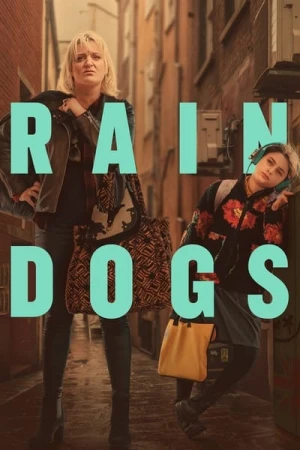  Rain Dogs - Saison 1 affiche 