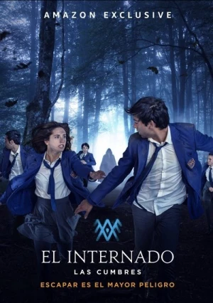 Regarder L'Internat : Las Cumbres - Saison 1 en streaming complet