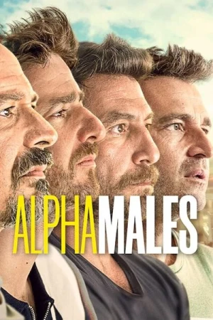  Machos Alfa - Saison 1 affiche 