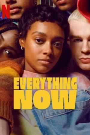  Everything Now - Saison 1 affiche 