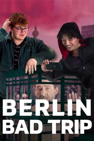  Berlin Bad Trip - Saison 1 affiche 