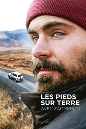  Les pieds sur Terre avec Zac Efron - Saison 1 affiche 