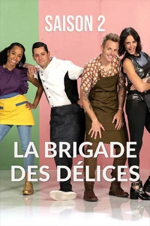  La Brigade des Délices - Saison 2 affiche 