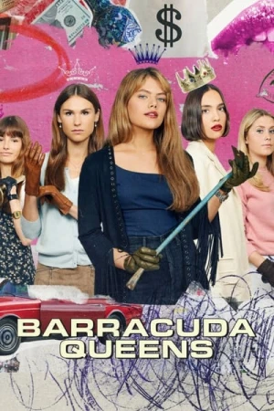  Barracuda Queens - Saison 1 affiche 