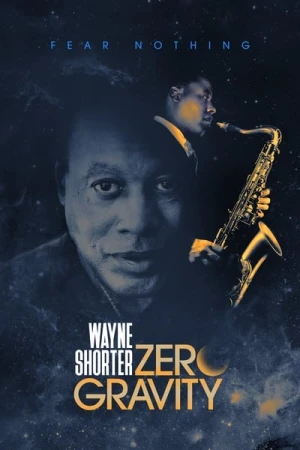  Wayne Shorter: Zero Gravity - Saison 1 affiche 