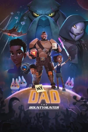  Papa est un Chasseur d'Aliens - Saison 1 affiche 
