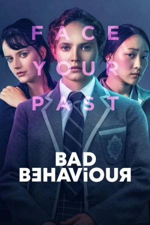 Bad Behaviour - Saison 1 affiche 