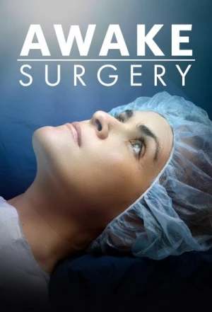  Awake Surgery - Saison 1 affiche 