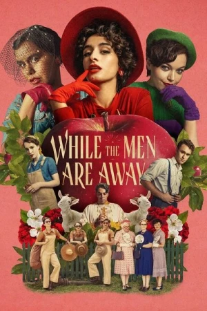  While the Men are Away - Saison 1 affiche 