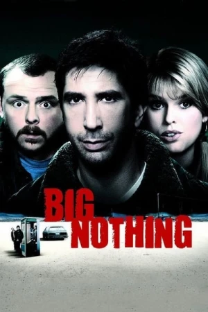 Regarder Big Nothing en streaming complet