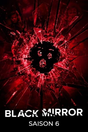  Black Mirror - Saison 6 affiche 