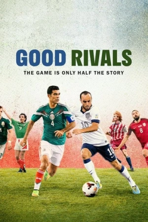  Good Rivals - Saison 1 affiche 