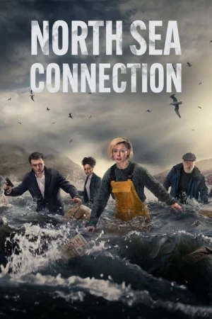  North Sea Connection - Saison 1 affiche 
