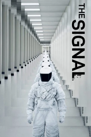 Regarder The Signal en streaming complet