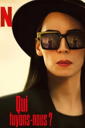  Qui Fuyons-Nous ? - Saison 1 affiche 