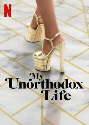  My Unorthodox Life - Saison 2 affiche 