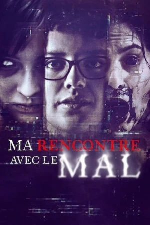  Ma Rencontre Avec le Mal - Saison 1 affiche 