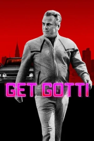  Get Gotti - Saison 1 affiche 