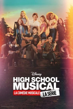  High School Musical: The Musical - The Series - Saison 3 affiche 