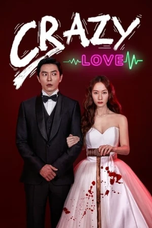  Crazy Love - Saison 1 affiche 