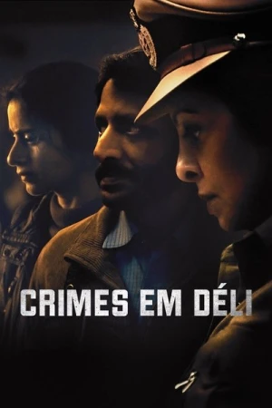  Delhi Crime - Saison 1 affiche 