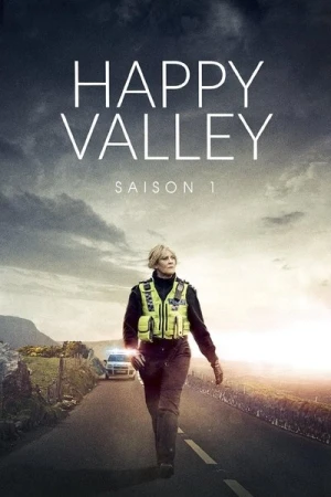 Regarder Happy Valley - Saison 1 en streaming complet