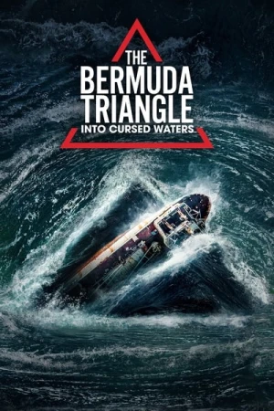  The Bermuda Triangle: Into Cursed Waters - Saison 2 affiche 