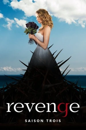Regarder Revenge - Saison 3 en streaming complet