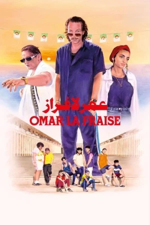 Regarder Omar La Fraise en streaming complet