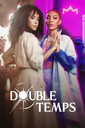  Double Temps - Saison 1 affiche 